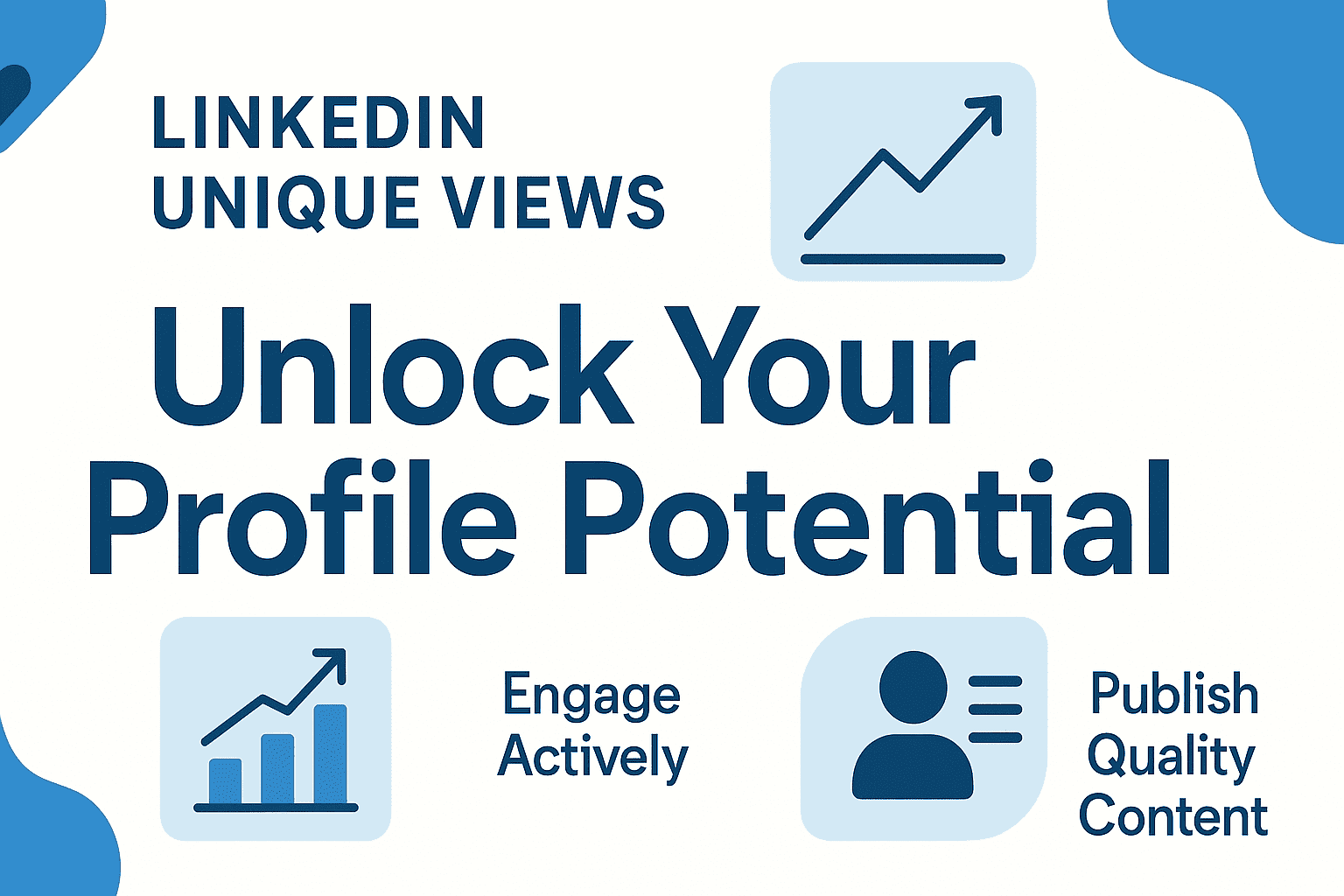 LinkedIn unique views is a key to unlocking profile potential