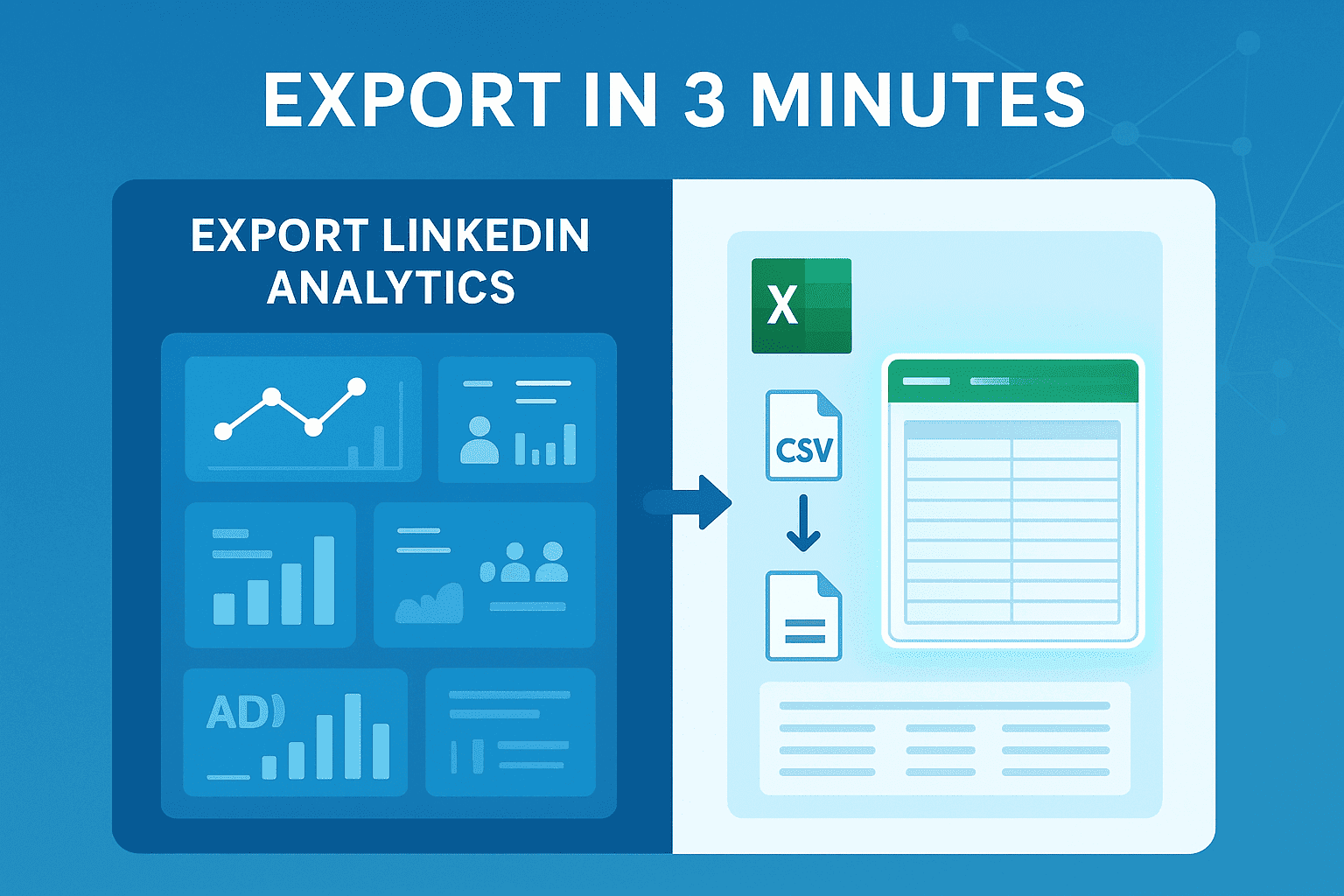 How to Export Data from LinkedIn Analytics to Excel (Step-by-Step Guide, 2025)