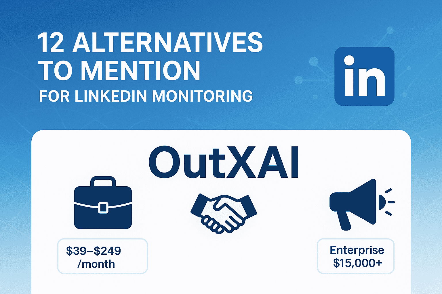 12 Best Mention Alternatives for LinkedIn Monitoring (2026)